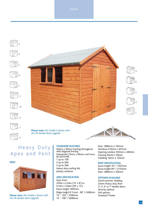 Heavy Duty Pent Shed